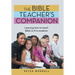The Bible Teacher's Companion: Learning How to Teach Bible to K-12 Students