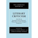 The Cambridge History of Literary Criticism: Volume 9, Twentieth-Century Historical, Philosophical and Psychological Perspectives