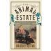 The Animal Estate: The English and Other Creatures in Victorian England