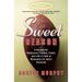 The Sweet Season: A Sportswriter Rediscovers Football, Family, and a Bit of Faith at Minnesota's St. John's University