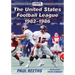 The United States Football League, 1982-1986