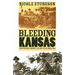 Bleeding Kansas: Contested Liberty in the Civil War Era