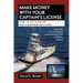 Make Money W/Captains Licens