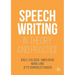 Speechwriting in Theory and Practice