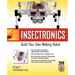 Insectronics: Build Your Own Walking Robot