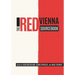 The Red Vienna Sourcebook