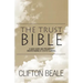The Trust Bible: A Quick Guide and Preliminary Understanding of Estate Planning