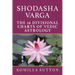 Shodasha Varga: The 16 Divisional Charts of Vedic Astrology