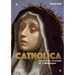 Catholica: The Visual Culture of Catholicism
