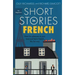 Short Stories in French for Beginners