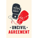 Uncivil Agreement: How Politics Became Our Identity