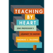 Teaching by Heart: One Professor's Journey to Inspire