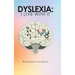 Dyslexia: I Live with It