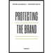 Protecting the Brand: Counterfeiting and Grey Markets