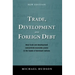 Trade, Development and Foreign Debt