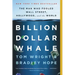 Billion Dollar Whale: The Man Who Fooled Wall Street, Hollywood, and the World