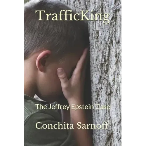Trafficking: The Jeffrey Epstein Case