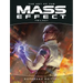 The Art of the Mass Effect Trilogy: Expanded Edition