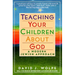 Teaching Your Children about God: A Modern Jewish Approach