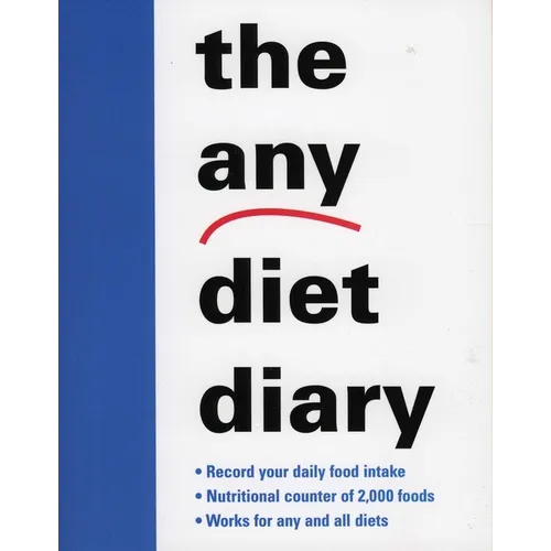 The Any Diet Diary: Count Your Way to Success