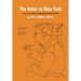 The Artist in New York: Letters to Jean Charlot and Unpublished Writings, 1925-1929.