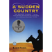 A Sudden Country