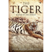 The Tiger: Keeper of the Forest