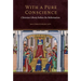 With a Pure Conscience: Christian Liberty Before the Reformation