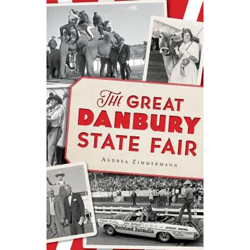 The Great Danbury State Fair