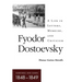 Fyodor Dostoevsky-Darkness and Dawn (1848-1849): A Life in Letters, Memoirs, and Criticism