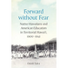Forward Without Fear: Native Hawaiians and American Education in Territorial Hawai'i, 1900-1941