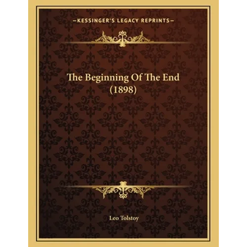 The Beginning Of The End (1898)