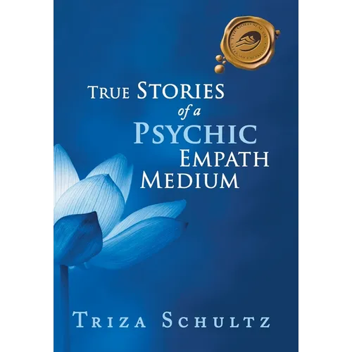 True Stories of a Psychic Empath Medium