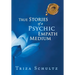 True Stories of a Psychic Empath Medium