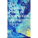 The Capitalist Mode of Destruction: Austerity, Ecological Crisis and the Hollowing Out of Democracy