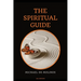 The Spiritual Guide: With a short Treatise concerning Daily Communion - Biography included