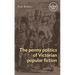 The Penny Politics of Victorian Popular Fiction