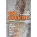 One Country: A Bold Proposal to End the Israeli-Palestinian Impasse