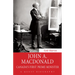 John A. MacDonald: Canada's First Prime Minister
