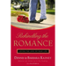 Rekindling the Romance: Loving the Love of Your Life