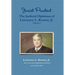 Jurist Prudent -- The Judicial Opinions of Lawrence L. Koontz, Jr., Volume 1