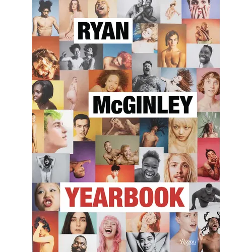 Ryan McGinley: Yearbook