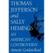 Thomas Jefferson and Sally Hemings: An American Controversy