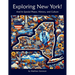 Exploring New York: A Fun and Educational Guide to the Empire State: Discover New York's History, Geography, and Native American Culture - United Stat