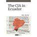 The CIA in Ecuador