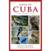 Birds of Cuba: A Photographic Guide