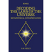 Decoding the Laws of the Universe: Metaphysical Interpretation