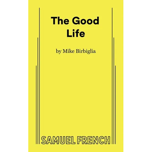 The Good Life