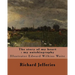 The story of my heart: my autobiography. By: Richard Jefferies, illustrated By: E. W. Waite: Edward Wilkins Waite RBA (14 April 1854 - 1924)
