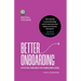 Better Onboarding: Effective strategies for guiding new users